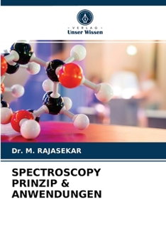 Paperback Spectroscopy Prinzip & Anwendungen [German] Book