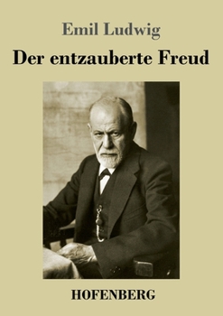 Paperback Der entzauberte Freud [German] Book