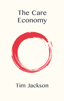 Hardcover The Care Economy Book