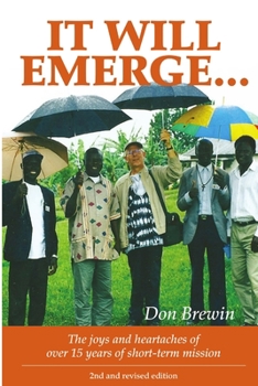 Paperback It Will Emerge Book