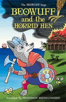 Paperback Beowuff and the Horrid Hen Book