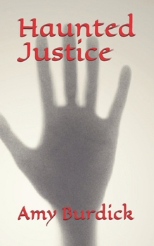 Paperback Haunted Justice Book