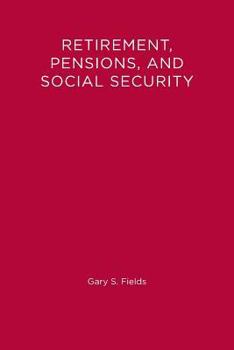 Paperback Retirement, Pensions, and Social Security Book