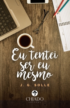 Paperback Eu tentei ser eu mesmo [Portuguese] Book