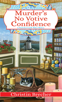 Murder's No Votive Confidence - Book #1 of the Nantucket Candle Maker Mystery