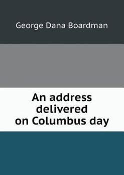 Paperback An address delivered on Columbus day Book