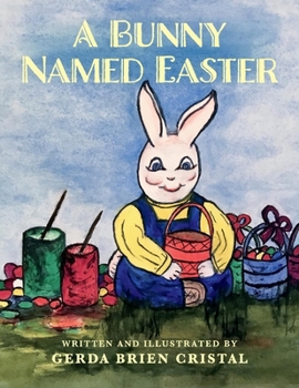 Paperback A Bunny Named Easter Book