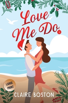 Paperback Love Me Do [Large Print] Book