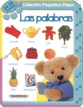 Board book Las Palabras 24 - 36 meses (Spanish Edition) [Spanish] Book