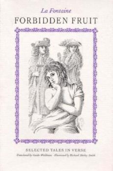 Hardcover Forbidden Fruit: Selected Tales in Verse Book