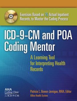 Paperback ICD-9-CM and POA Coding Mentor: A Learning Tool for Interpreting Health Records [With Paperback Book] Book