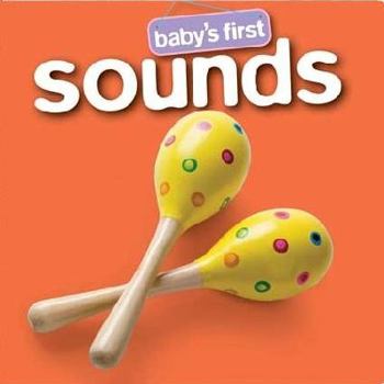 Hardcover Sounds (Baby's First Padded: S2) Book