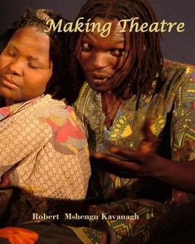 Paperback Making Theatre Book