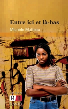 Paperback Entre ici et là-bas [French] Book