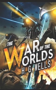 Paperback The War of the Worlds Illustrated Book