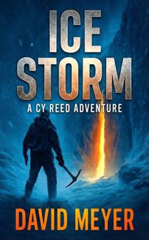 Ice Storm (Cy Reed Adventures)
