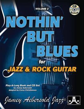 Paperback Jamey Aebersold Jazz -- Nothin' But Blues, Vol 2: For Jazz & Rock Guitar, Book & CD Book