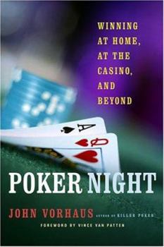 Paperback Poker Night: Winning at Home, at the Casino, and Beyond Book