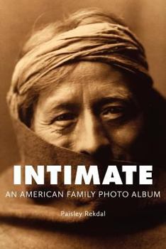 Paperback Intimate: An American Family Photo Album Book