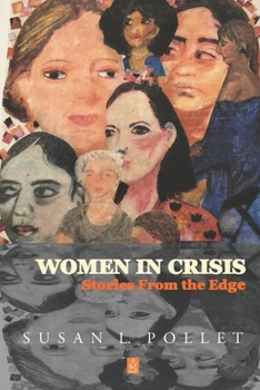 Paperback Women In Crisis: Stories From the Edge Book
