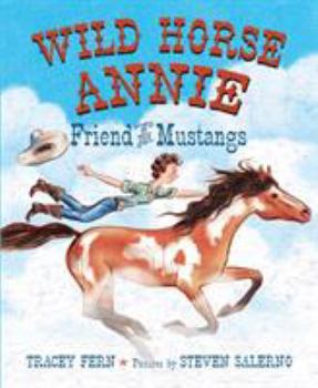 Hardcover Wild Horse Annie: Friend of the Mustangs Book