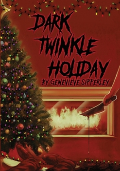 Paperback Dark Twinkle Holiday Book