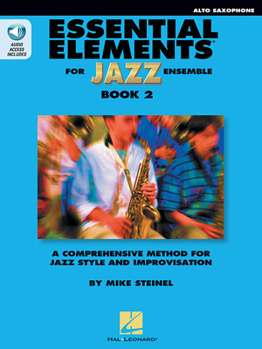 Paperback Essential Elements for Jazz Ensemble - Book 2 - Eb Alto Saxophone (Book/Online Audio) Book