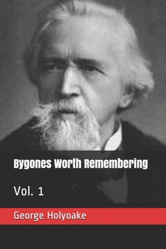 Paperback Bygones Worth Remembering: Vol. 1 Book
