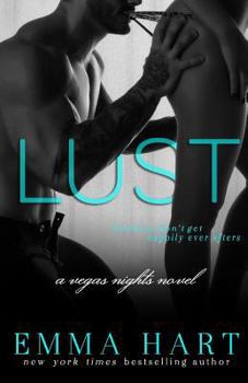 Lust - Book #2 of the Vegas Nights