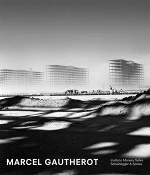 Hardcover Marcel Gautherot: The Monograph Book