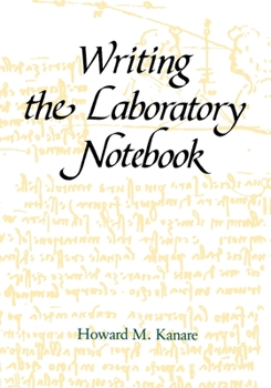 Paperback Writing the Laboratory Notebook Book