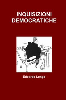 Paperback Inquisizioni Democratiche [Italian] Book