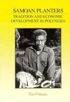 Paperback Samoan Planters: Tradition and Economic Development in Polynesia Book