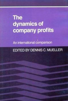 Hardcover The Dynamics of Company Profits Book