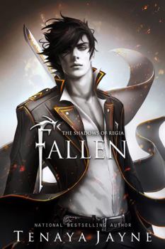 Fallen - Book #1 of the Shadows of Regia