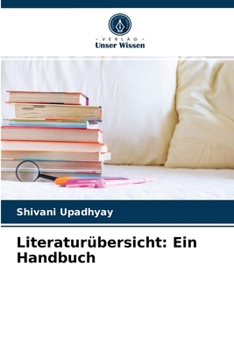 Paperback Literaturübersicht: Ein Handbuch [German] Book
