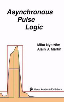 Paperback Asynchronous Pulse Logic Book