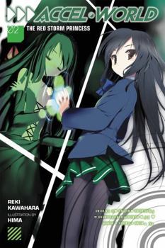 Paperback Accel World, Vol. 2 (Light Novel): The Red Storm Princess Book