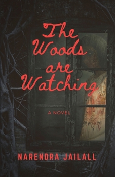 Paperback The Woods are Watching Book
