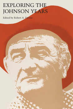 Paperback Exploring the Johnson Years Book