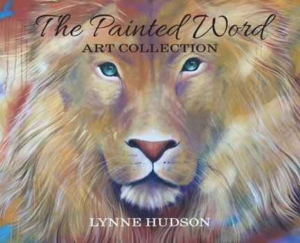 Hardcover The Painted Word Art Collection Book