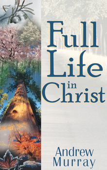 Paperback Full Life in Christ Book