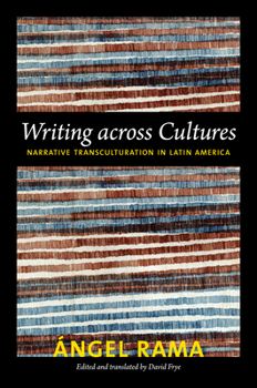 Paperback Writing across Cultures: Narrative Transculturation in Latin America Book