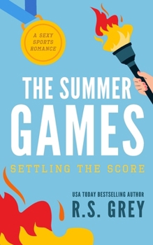 Paperback The Summer Games: Settling the Score Book