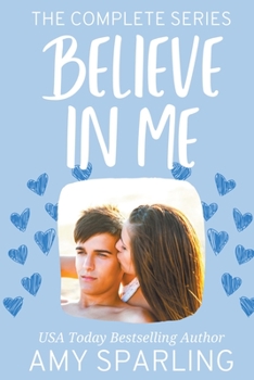 Believe in Me: The Complete Series - Book #2 of the Jett