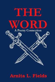 Paperback THE WORD...A Poetry Connection Book