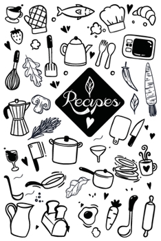 Paperback Recipes: Make Your Own Perfect Recipe book -My Awesome Blank Recipe Journal Book to Write In Favorite Recipes and Notes For Per Book