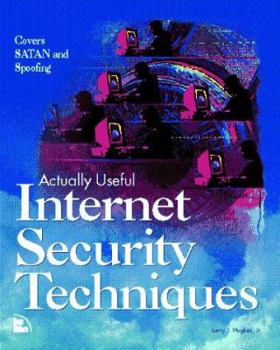 Paperback Actually Useful Internet Security Techniques Book