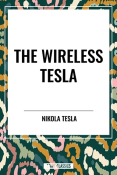 The Wireless Tesla