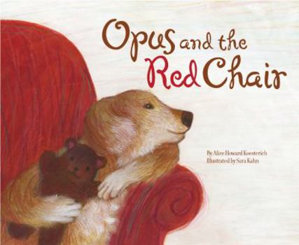 Hardcover Opus and the Red Chair Book